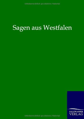 Sagen Aus Westfalen (german Edition) [Paperback]