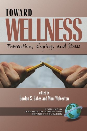 Toard Wellness  Prevention, Coping and Stress [Paperback]