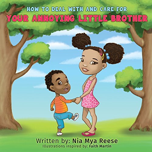 Ho To Deal With And Care For Your Annoying Little Brother [Paperback]