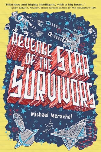 Revenge of the Star Survivors [Paperback]