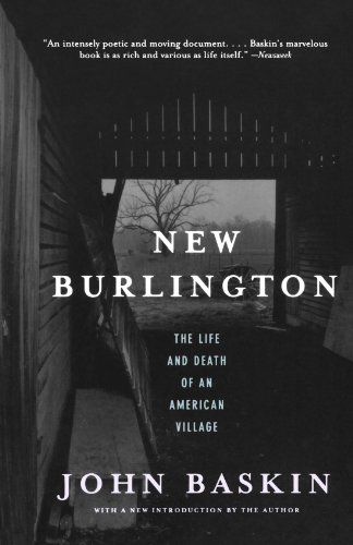 Ne Burlington The Life and Death of an American Village [Paperback]