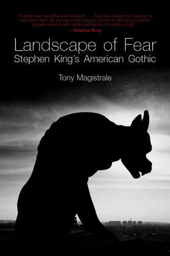 Landscape of Fear Stephen King's American Gothic [Paperback]