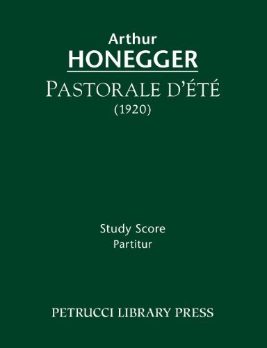 Pastorale D'ete Study Score [Paperback]