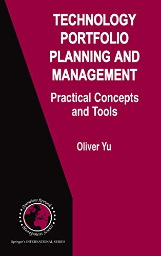 Technology Portfolio Planning and Management: Practical Concepts and Tools [Paperback]