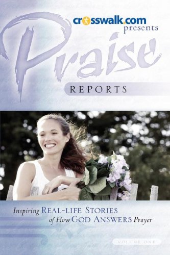 Praise Reports [Paperback]