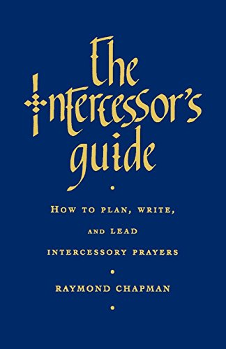 The Intercessor's Guide [Paperback]