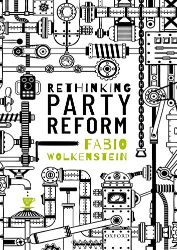 Rethinking Party Reform [Hardcover]