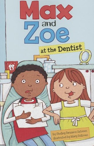 Max And Zoe At The Dentist [Paperback]