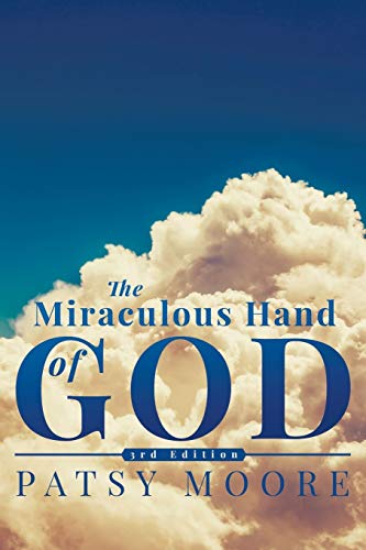 Miraculous Hand of God [Paperback]