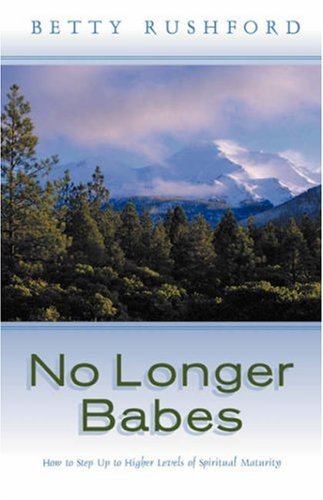 No Longer Babes [Paperback]