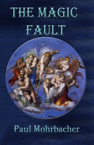 The Magic Fault [Paperback]