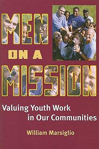 Men On A Mission: Valuing Youth Work In Our Communities [Paperback]