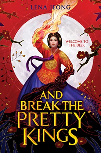 And Break the Pretty Kings [Hardcover]