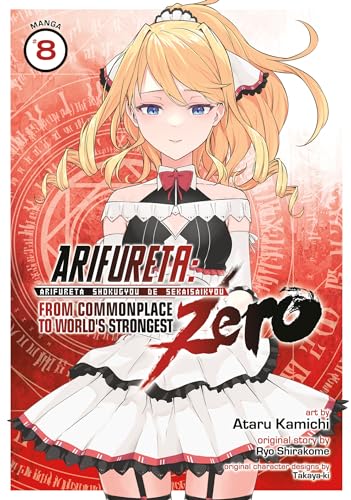 Arifureta: From Commonplace to World's Strongest ZERO (Manga) Vol. 8 [Paperback]