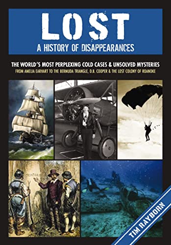 Lost: A History of Disappearances [Hardcover]