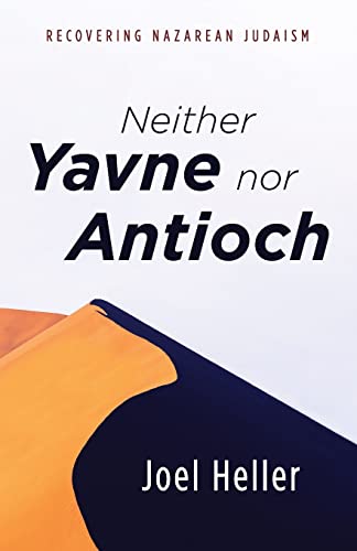 Neither Yavne Nor Antioch