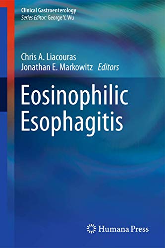 Eosinophilic Esophagitis [Paperback]