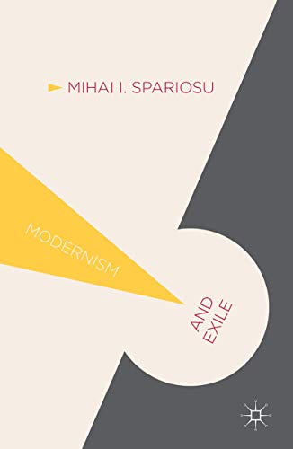 Modernism and Exile: Liminality and the Utopian Imagination [Hardcover]