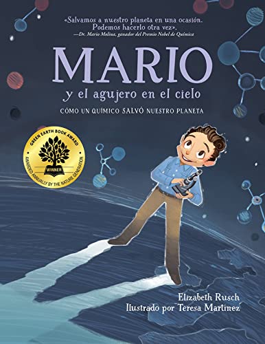 Mario and the Hole in the Sky: How a Chemist Saved Our Planet [Paperback]