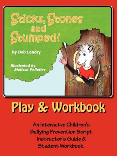 Sticks Stones And Stumped Play And Workbook [Paperback]