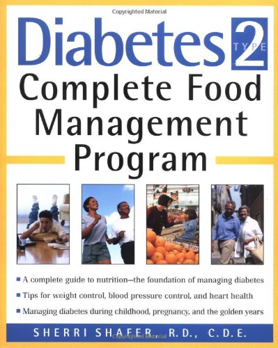 Diabetes Type 2: Complete Food Management Program [Paperback]