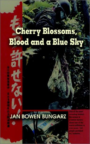 Cherry Blossoms, Blood and a Blue Sky [Paperback]