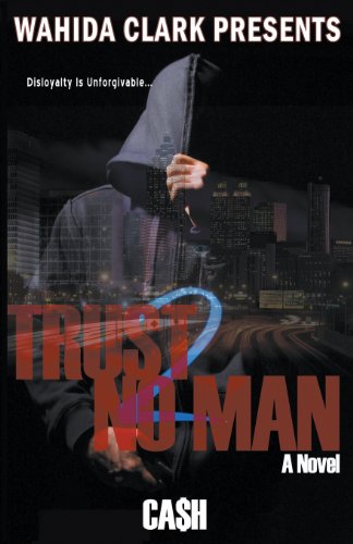 Trust No Man 2 (ahida Clark Presents Publishing) [Paperback]