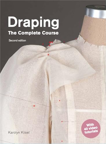 Draping: The Complete Course: Second Edition [Paperback]