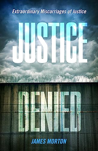 Justice Denied [Paperback]