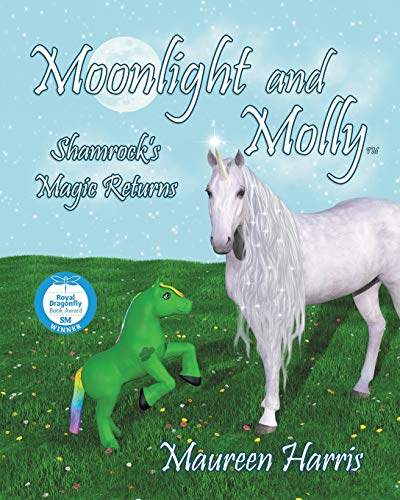 Moonlight and Molly  Shamrock's Magic Returns [Paperback]