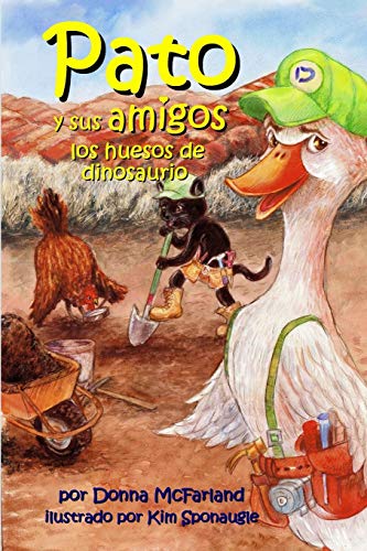 Pato y Sus Amigos  Los Huesos de Dinosaurio [Paperback]