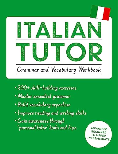 Italian Tutor: Grammar and Vocabulary Workbook (Learn Italian with Teach Yoursel [Paperback]