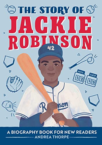 The Story of Jackie Robinson: A Biography Book for New Readers [Paperback]