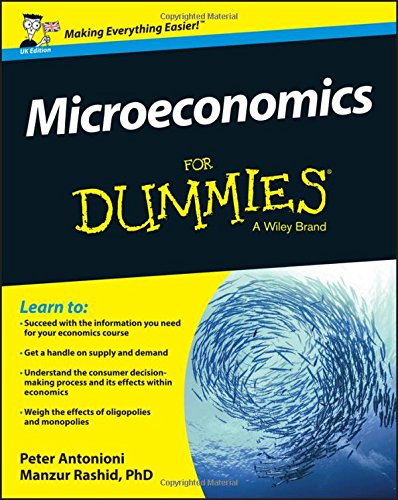 Microeconomics For Dummies - UK [Paperback]