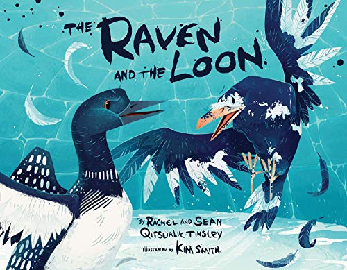 The Raven and the Loon [Paperback]