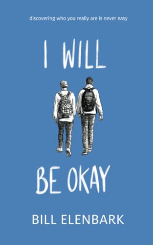 I Will Be Okay [Paperback]