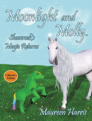 Moonlight and Molly  Shamrock's Magic Returns [Hardcover]