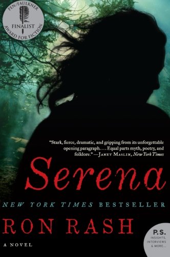 Serena: A Novel (p.S.) [Paperback]