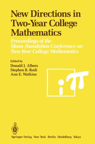 Ne Directions in To-Year College Mathematics Proceedings of the Sloan Foundat [Paperback]