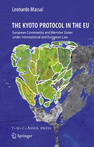 The Kyoto Protocol in the EU: European Community and Member States under Interna [Hardcover]