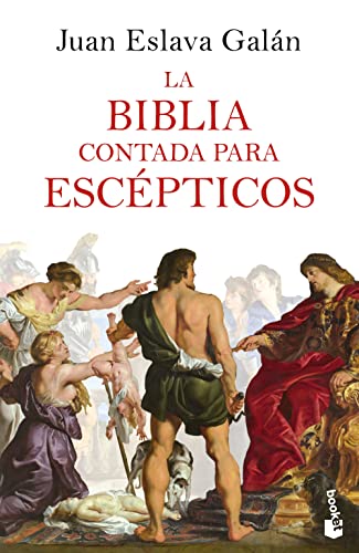 La Biblia contada para esc?pticos [Paperback]