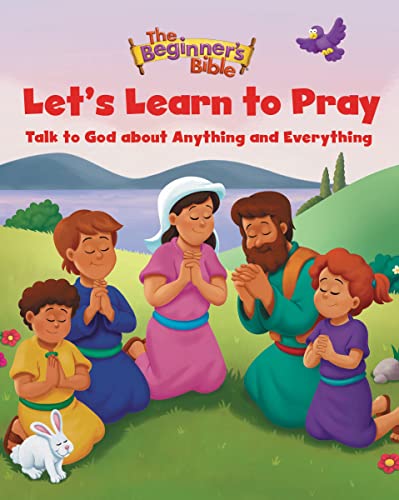 The Beginner's Bible Let's Learn to Pray: Tal