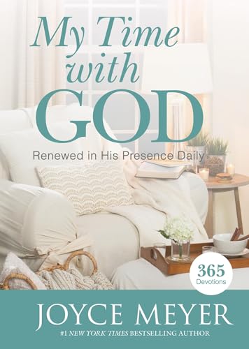 My Time with God: Renewed in His Presence Daily [Hardcover]