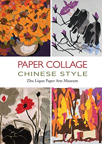 Paper Collage Chinese Style: . [Hardcover]