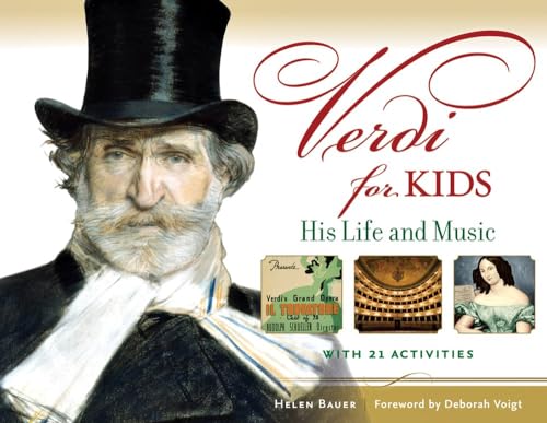 Verdi for Kids: His Life and Music with 21 Activities [Paperback]