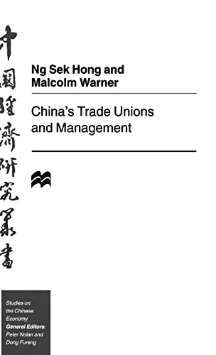 China's Trade Unions and Management [Hardcover]