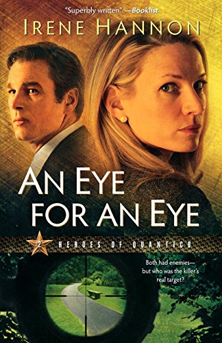 An Eye For An Eye (heroes Of Quantico Series, Book 2) [Paperback]