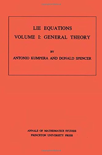 Lie Equations, Vol. I General Theory. (AM-73) [Paperback]