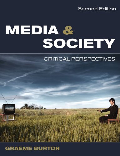 Media and Society Critical Perspectives [Paperback]