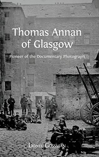 Thomas Annan Of Glasgo Pioneer Of The Documentary Photograph [Hardcover]